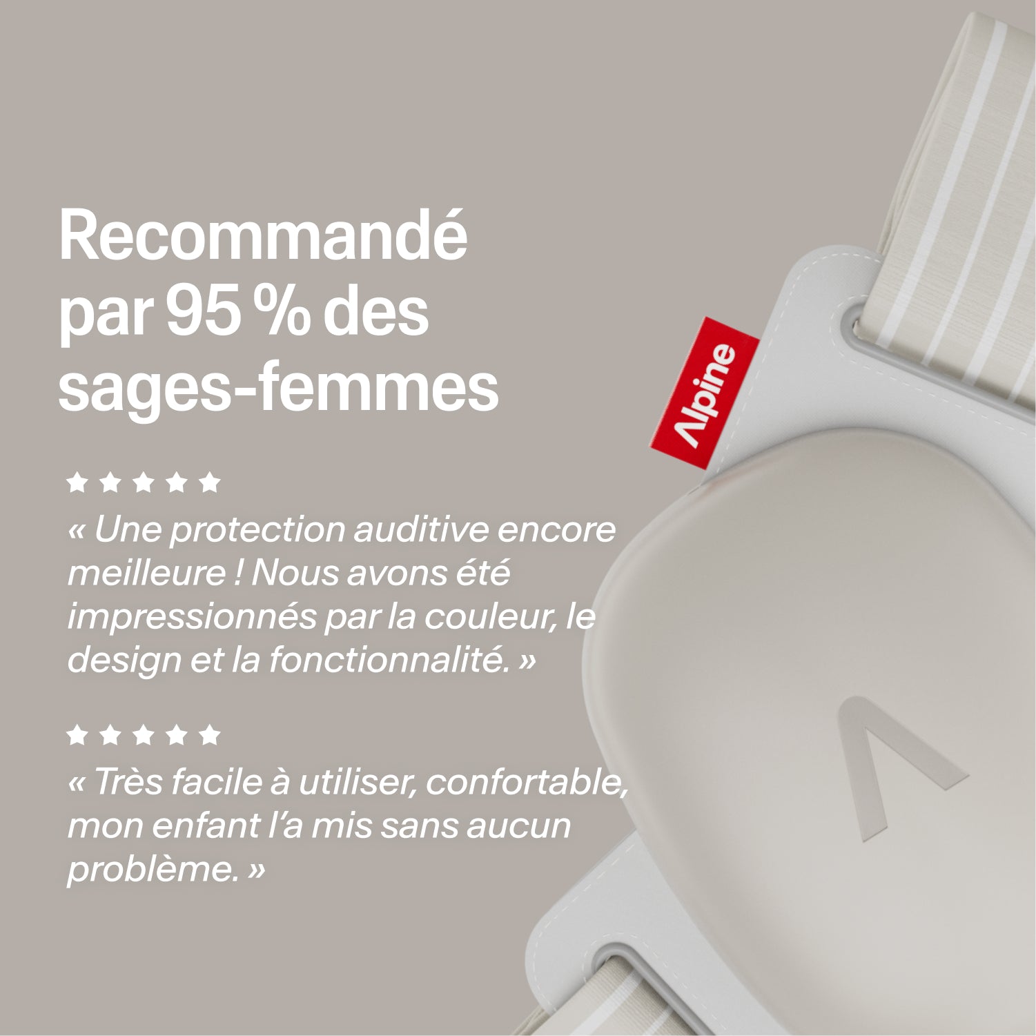 Protège-oreilles Alpine Muffy soft-sand, recommandés par 95% des sages-femmes, avis 5 étoiles 
